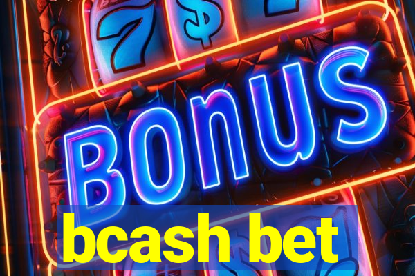 bcash bet